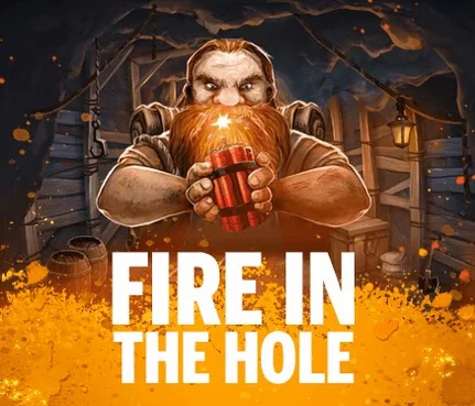Fire in the Hole 3