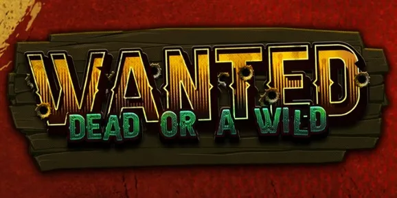 Wanted Dead or a Wild